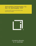 Successful Inventions, V2, No. 15, September, 1937: A Magazine for Inventors and Manufacturers - Paperback