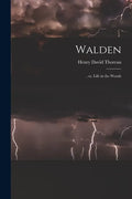 Walden: , or, Life in the Woods - Paperback