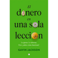 El Dinero En Una Sola Lección: Cómo Funciona El Dinero Y Por Qué - Paperback