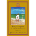 Daily Fragrance of the Lotus Flower, Vol. 8 (1999) - Hardcover