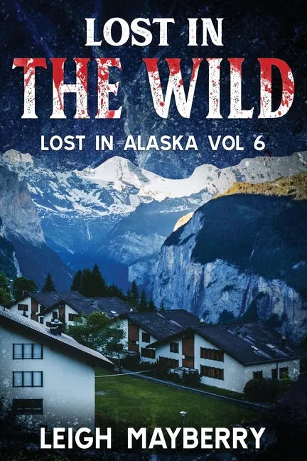 Lost in the Wild - Paperback