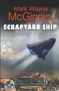 Scrapyard Ship - Paperback
