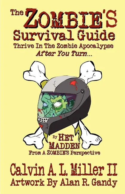 The Zombie's Survival Guide - Paperback