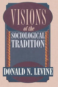 Visions of the Sociological Tradition - Paperback