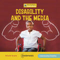 Disability and the Media - Library Binding