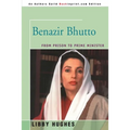 Benazir Bhutto: From Prison to Prime Minister - Paperback