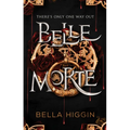 Belle Morte - Hardcover