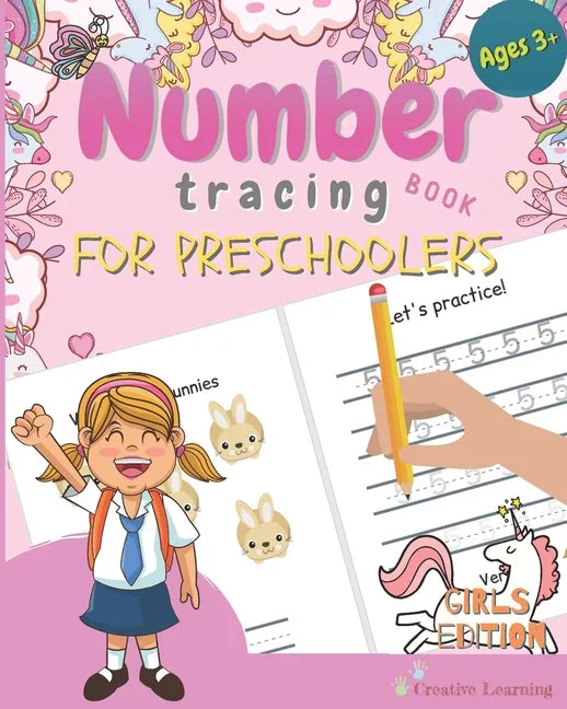 Number Tracing Book for Preschoolers: Number Tracing Book for Preschoolers and Kids Ages 3-5. The Right Workbook to Prepare Your Little Girl for Presc - Paperback