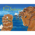 The First Seahorse: A Story of the Star Horses - Paperback