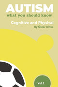 Autism Soccer: Cognitive & Physical - Paperback