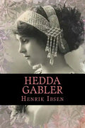 Hedda Gabler - Paperback