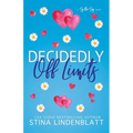 Decidedly Off Limits - Paperback