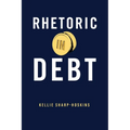 Rhetoric in Debt - Paperback