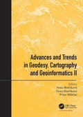 Advances and Trends in Geodesy, Cartography and Geoinformatics II: Proceedings of the 11th International Scientific and Professional Conference on Geo - Paperback