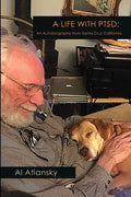 A Life With PTSD: An Autobiography from Santa Cruz California - Paperback