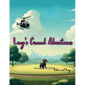 Lucy's Grand Adventures: Robin and Lucy - Paperback