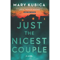 Just the Nicest Couple - Paperback