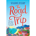 The Road Trip: A feel-good romantic comedy that will make you laugh out loud! - Paperback