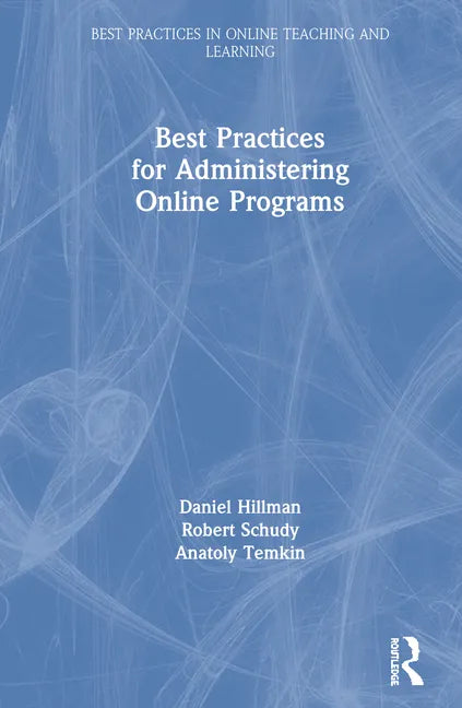 Best Practices for Administering Online Programs - Hardcover