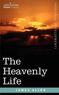 The Heavenly Life - Paperback