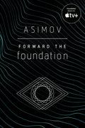 Forward the Foundation - Paperback