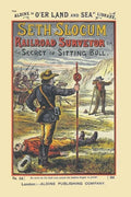 Seth Slocum, Railroad Surveyor a Tale of the Great Northern Pacific Road Building - Paperback