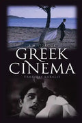 A History of Greek Cinema - Paperback