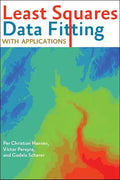 Least Squares Data Fitting with Applications - Hardcover