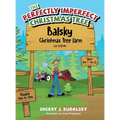 The Perfectly Imperfect Christmas Tree - Hardcover