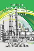 Project Management and Business Complexes.: Risks and mitigations to consider during business management and projects. - Paperback
