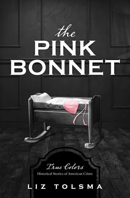 The Pink Bonnet - Paperback
