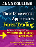 A Three Dimensional Approach To Forex Trading - Paperback
