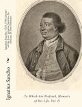 Ignatius Sancho, 1729-1780 Letters of the Late Ignatius Sancho, An African. In Two Volumes.: To Which Are Prefixed, Memoirs of His Life. Vol. II - Paperback
