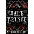 Dark Prince: Dark Edition - Paperback