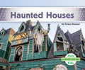 Haunted Houses - Library Binding