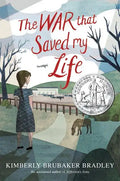 The War That Saved My Life - Library Binding