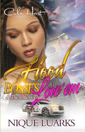 Hood Bosses & The Chicks That Love 'Em: An Urban Romance - Paperback