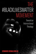 The #BlackLivesMatter Movement - Paperback