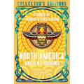 North America Ancient Origins: Stories of People & Civilization - Hardcover
