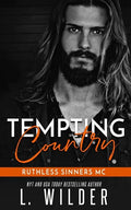 Tempting Country: Ruthless Sinners MC - Paperback