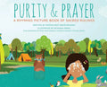 Purity & Prayer: Faceless Edition: A Rhyming Picture Book of Sacred Rulings - Hardcover