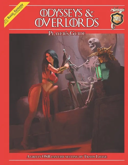 Odysseys & Overlords Player's Guide: A Gritty OSR Fantasy Setting by Travis Legge - Paperback
