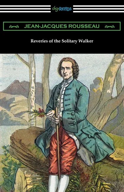 Reveries of the Solitary Walker - Paperback