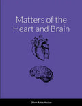 Matters of the Heart and Brain - Paperback