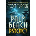 Palm Beach Psycho - Paperback
