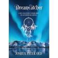 Dreamcatcher: A Son's Collection of Dreams About His Late Mother and Brother - Hardcover