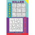 Killer sudoku and Kin-kon-kan medium - hard levels.: Sudoku puzzles book to the road. - Paperback