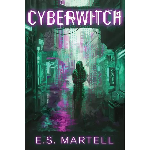 Cyber-Witch: The Origin of Magic - Paperback