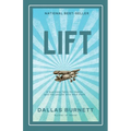 Lift: A business fable for teams and the people who lead them - Paperback