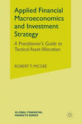 Applied Financial Macroeconomics and Investment Strategy: A Practitioner's Guide to Tactical Asset Allocation - Paperback